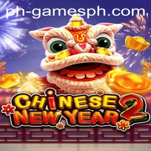 Exploring the Exciting World of CHINESENEWYEAR2 on GAMESPH