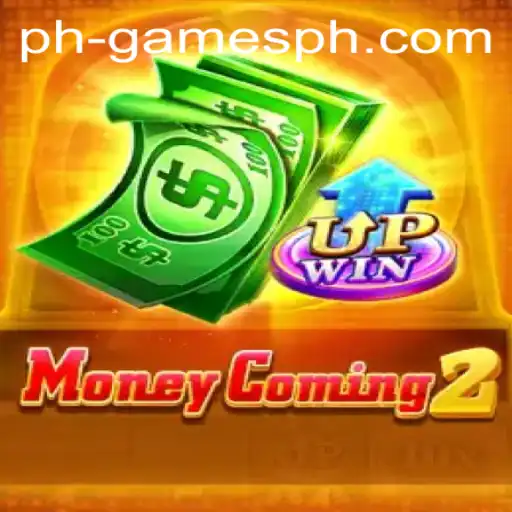 Exploring the Thrills of MoneyComing2: A Dive Into GAMESPH's Latest Gaming Sensation