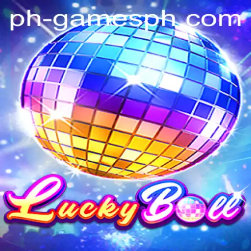 Discover the Excitement of LuckyBall: Unveiling the Latest Trend in GAMESPH